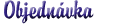 Objednávka